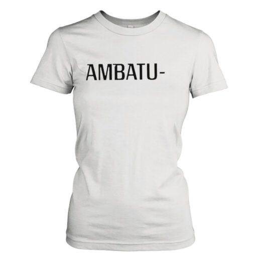 Ambatu-Kaamm  T-Shirt Hoodie