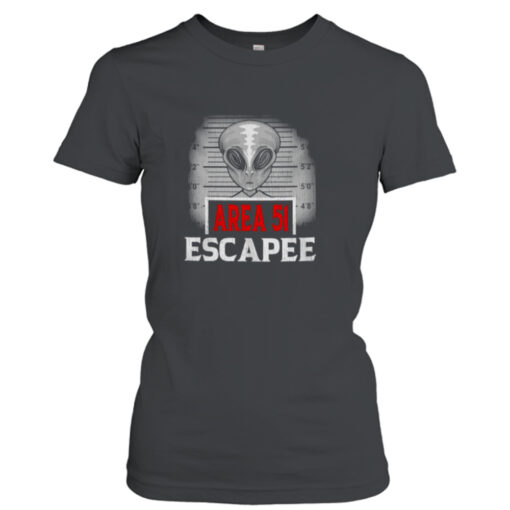 Area 51 Escapee shirt T-Shirt Hoodie