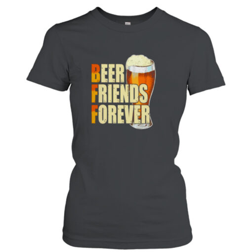 Beer friends forever shirt T-Shirt Hoodie