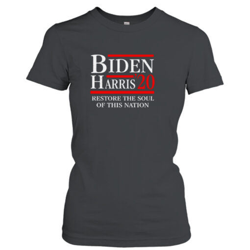 Biden Harris 20 Restore The Soul Of This Nation T-shirt T-Shirt Hoodie