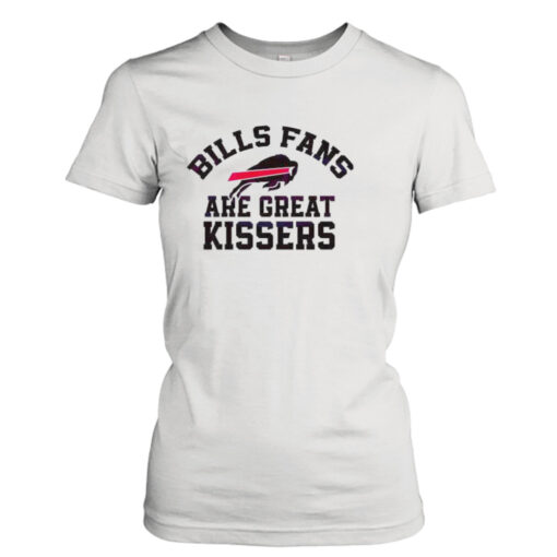 Bills Fans Are Great Kissers 2023  T-Shirt Hoodie