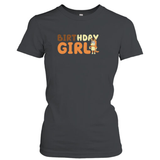 Bingo Birthday Girl Bluey  T-Shirt Hoodies