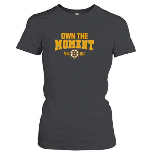 Boston Bruins own the moment  T-Shirt Hoodies