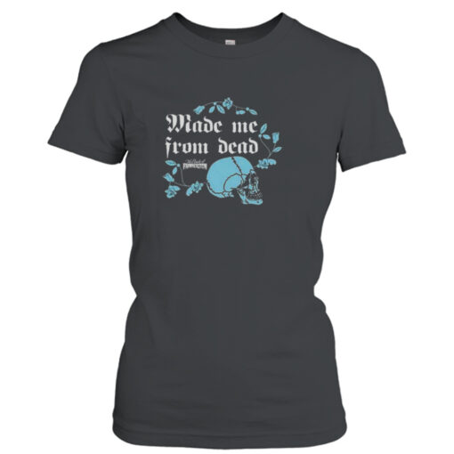 Bride Of Frankenstein Made Me From Dead Skull T-shirt T-Shirt Hoodie