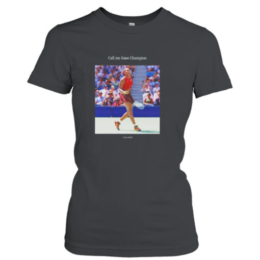 Call me Coco champion Coco Gauff shirt T-Shirt Hoodie