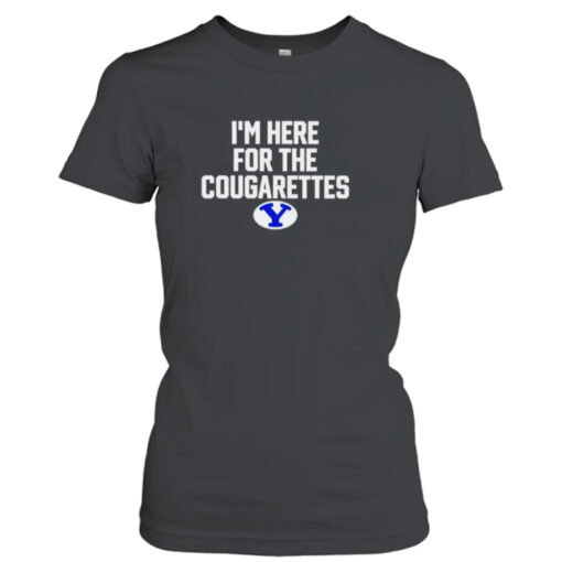 I’m here for the cougarettes shirt T-Shirt Hoodie