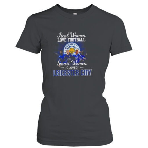 Real Women Love Football Smart Women Love Leicester City Signatures T-shirt T-Shirt Hoodie