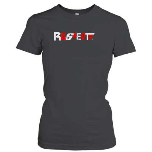 Respect Action shirt T-Shirt Hoodie