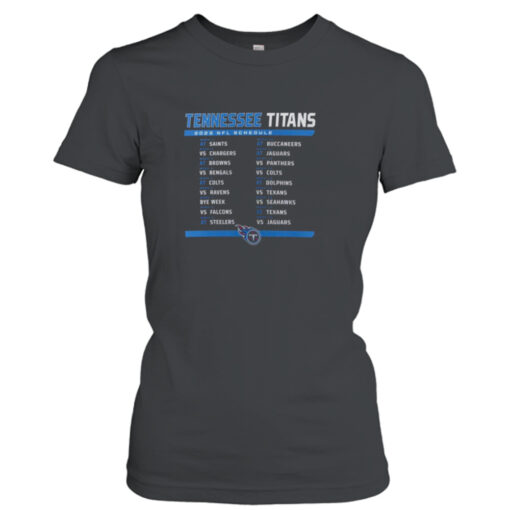 Tennessee Titans 2023 NFL Schedule T- T-Shirt Hoodie