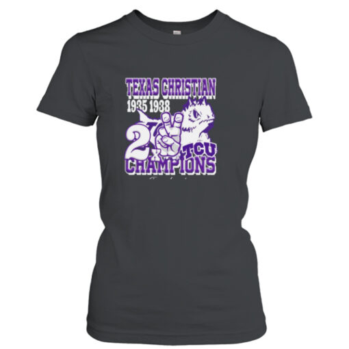 Texas Christian 1935 1938 2x Tcu Champions Graphic T-shirt T-Shirt Hoodie