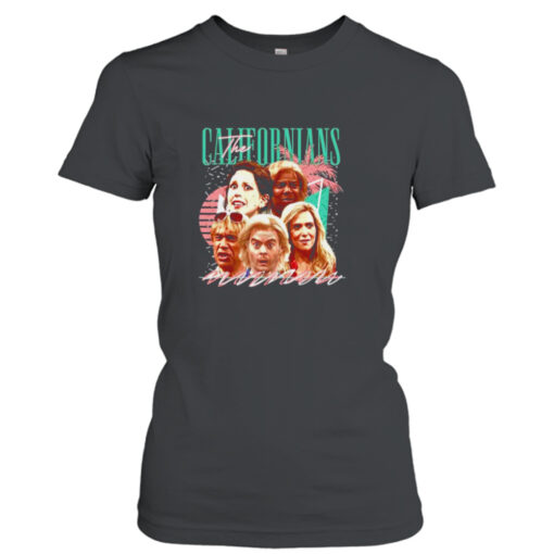 The Californians  T-Shirt Hoodies