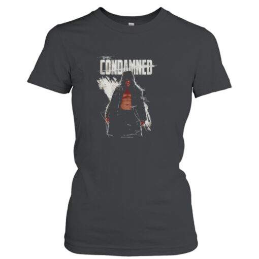 The condamned heels on starz shirt T-Shirt Hoodie