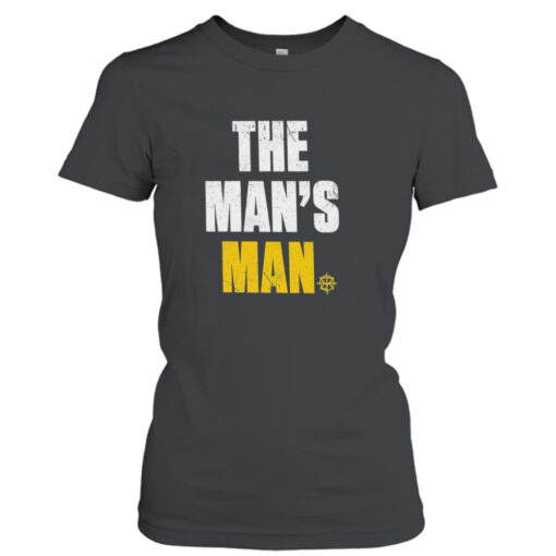 The man’s man shirt T-Shirt Hoodie