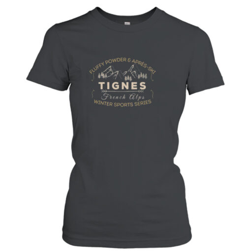 Tignes Winter Sports Fluffy Powder & Après Ski shirt T-Shirt Hoodie