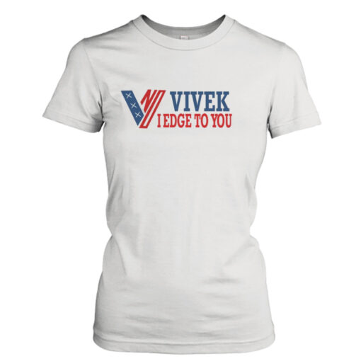 Vivek I Edge To You  T-Shirt Hoodie