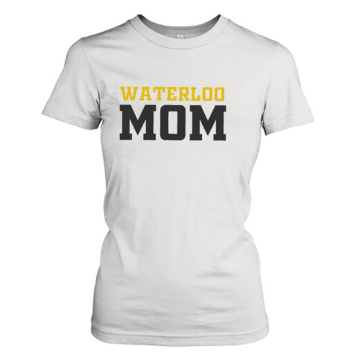 Waterloo University Mom  T-Shirt Hoodies