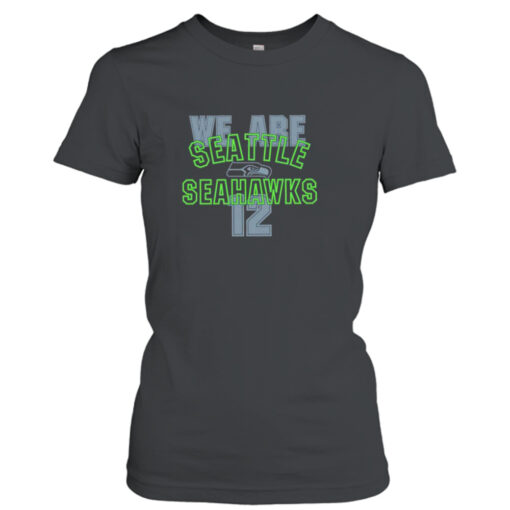 We are Seattle Seahawks Primary Receiver Slogan  T-Shirt Hoodie