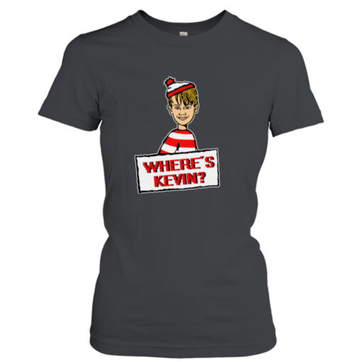 Where Is Kevin shirt T-Shirt Hoodie