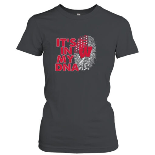 Wisconsin Badgers Football 2023 It’s In My DNA shirt T-Shirt Hoodie