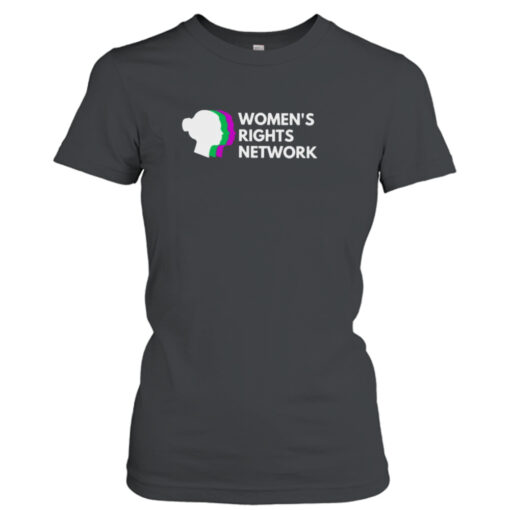 Women’s rights network T- T-Shirt Hoodies