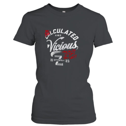 Zoey Stark Calculated Vicious T- T-Shirt Hoodie