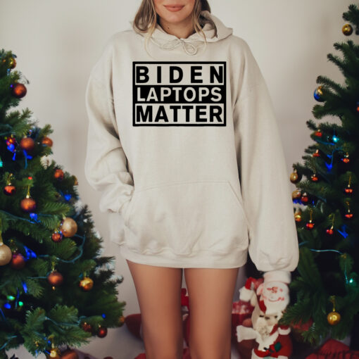 Biden Laptops Matter Unisex Hoodie Shirts