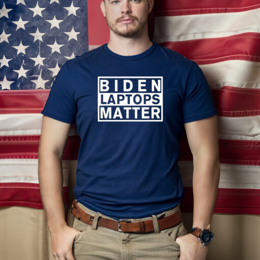 Biden laptops matter t-shirts