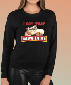 I Got That Dawg In Me Root Beer Dawg TShirt