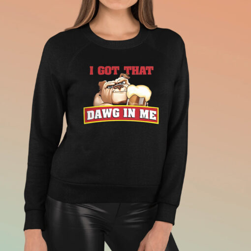 I Got That Dawg In Me Root Beer Dawg TShirt