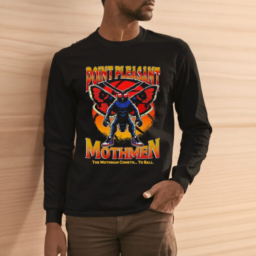 Point Pleasant Mothmen The Mothman Cometh To Ball Shirt