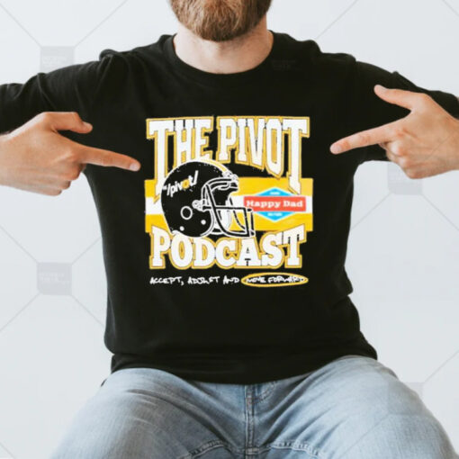 The Pivot X Happy Dad Game Day T-Shirts