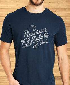 The Platinum Plate Club Shirt