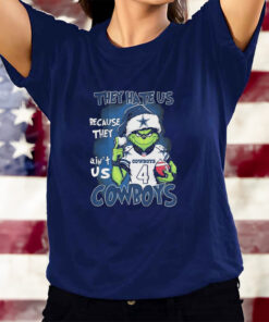 They Hate Us Because Ain’t Us Dallas Cowboys The Grinch Christmas T-Shirts