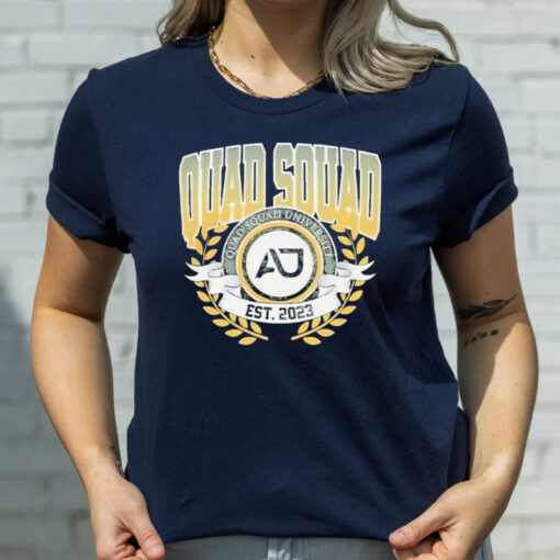 Ajdillon28 Quad Squad University T-Shirts