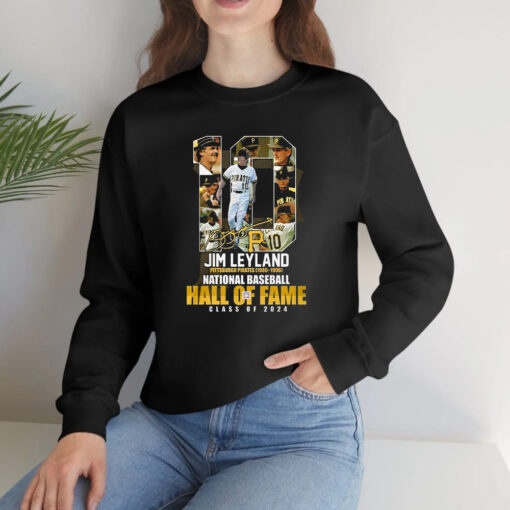 Jim Leyland Pittsburgh Pirates 1986 – 1996 National Baseball Hall Of Fame Class Of 2024 T-Shirts