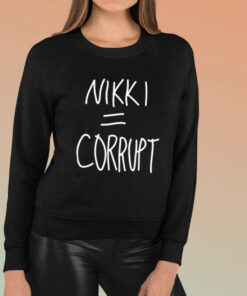 Nikki = Corrupt Vivek TShirt