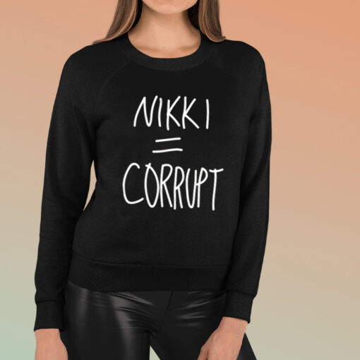 Nikki = Corrupt Vivek TShirt