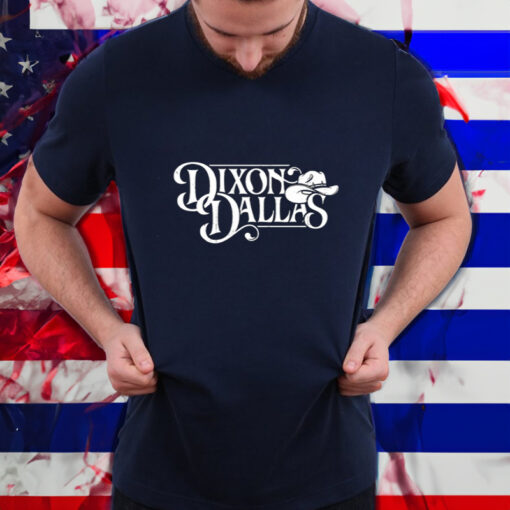 Shirt Dixondallas Shop Dixon Dallas Logo-Unisex T-Shirt1