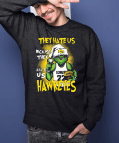 They Hate Us Because They Aint Us Hawkeyes Grinch T-Shirts