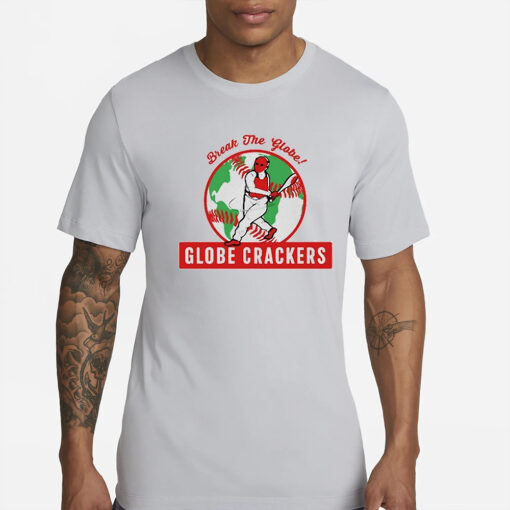 Break The Globe Globe Crackers T-Shirt