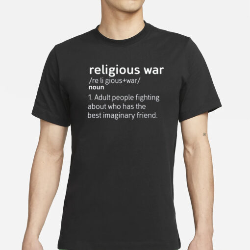 Illegalshirts Religious War Definition T-Shirts