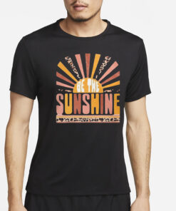 Megan Martens Sunshine T-Shirt4