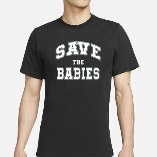Taylor Save The Babies T-Shirt