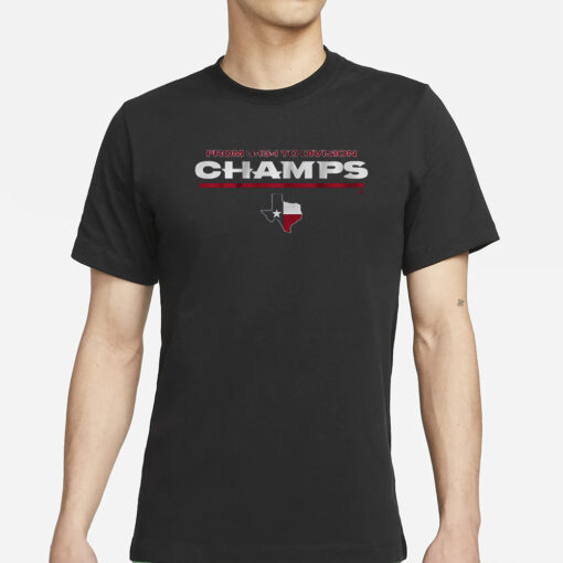 Texans From 3-13-1 To Division Champs T-Shirts