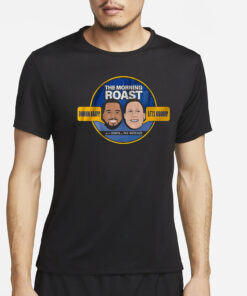 The Morning Game Roast T-Shirt2