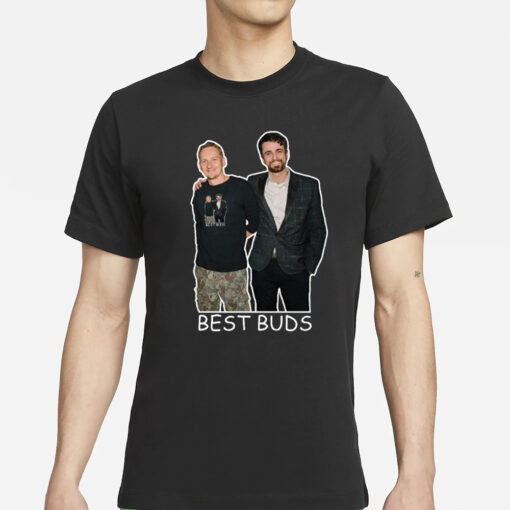 Tim Pool Best Buds T-Shirts