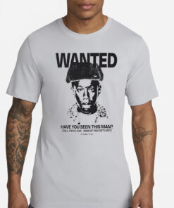 Wanted Have You Seen This Man T-Shirts