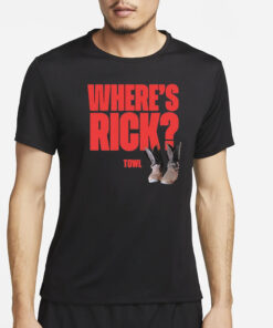 Where’s Rick Towl T-Shirt2